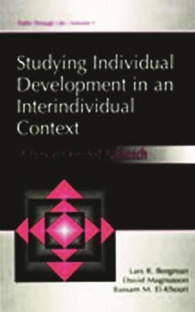 Bergman / Magnusson / El Khouri |  Studying individual Development in An interindividual Context | Buch |  Sack Fachmedien