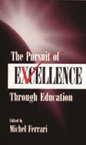 Ferrari |  The Pursuit of Excellence Through Education | Buch |  Sack Fachmedien