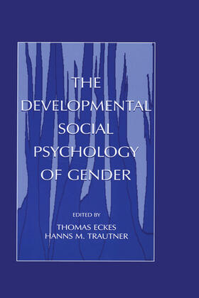 Eckes / Trautner |  The Developmental Social Psychology of Gender | Buch |  Sack Fachmedien