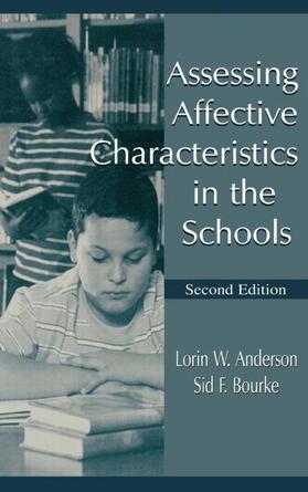 Anderson / Bourke |  Assessing Affective Characteristics in the Schools | Buch |  Sack Fachmedien