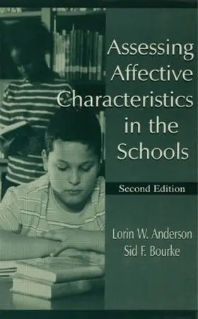 Anderson / Bourke |  Assessing Affective Characteristics in the Schools | Buch |  Sack Fachmedien