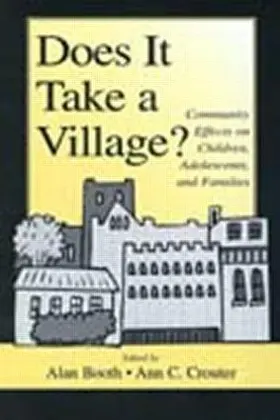 Booth / Crouter |  Does It Take A Village? | Buch |  Sack Fachmedien