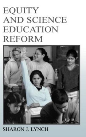 Lynch |  Equity and Science Education Reform | Buch |  Sack Fachmedien