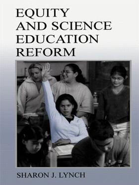 Lynch |  Equity and Science Education Reform | Buch |  Sack Fachmedien