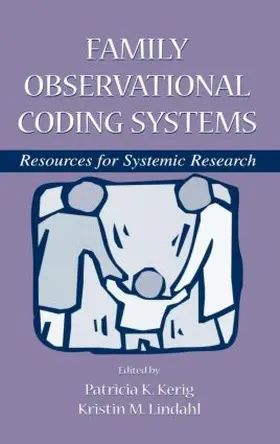 Kerig / Lindahl |  Family Observational Coding Systems | Buch |  Sack Fachmedien