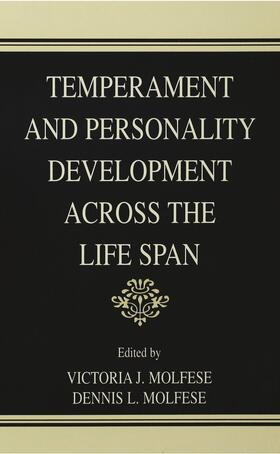 Molfese / McCrae |  Temperament and Personality Development Across the Life Span | Buch |  Sack Fachmedien