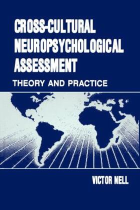 Nell |  Cross-Cultural Neuropsychological Assessment | Buch |  Sack Fachmedien