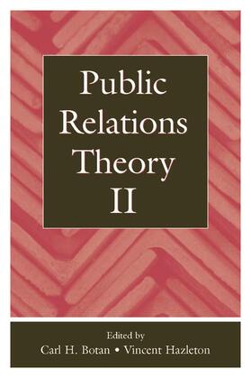 Botan / Hazleton |  Public Relations Theory II | Buch |  Sack Fachmedien