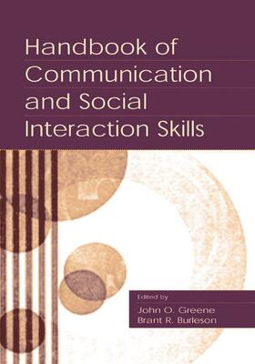 Greene / Burleson |  Handbook of Communication and Social Interaction Skills | Buch |  Sack Fachmedien