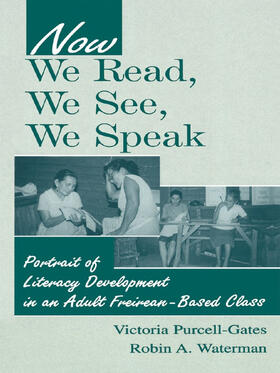 Purcell-Gates / Waterman |  Now We Read, We See, We Speak | Buch |  Sack Fachmedien