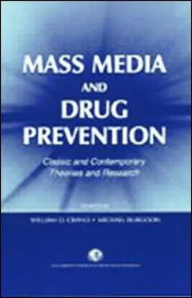 Oskamp / Crano / Burgoon |  Mass Media and Drug Prevention | Buch |  Sack Fachmedien