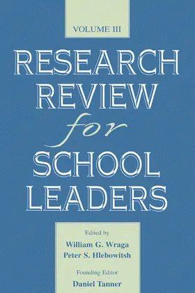 Wraga / Hlebowitsh / Tanner |  Research Review for School Leaders | Buch |  Sack Fachmedien