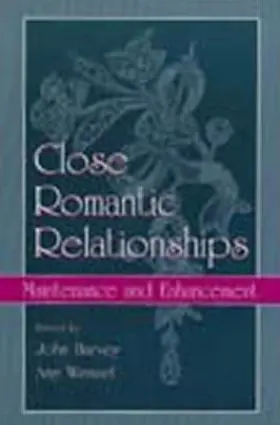 Harvey / Wenzel |  Close Romantic Relationships | Buch |  Sack Fachmedien