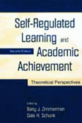 Zimmerman / Schunk |  Self-Regulated Learning and Academic Achievement | Buch |  Sack Fachmedien