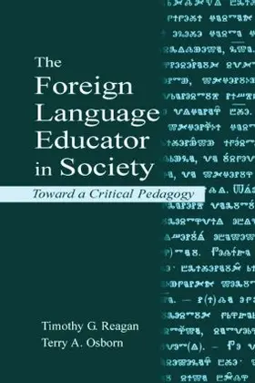 Reagan / Osborn |  The Foreign Language Educator in Society | Buch |  Sack Fachmedien