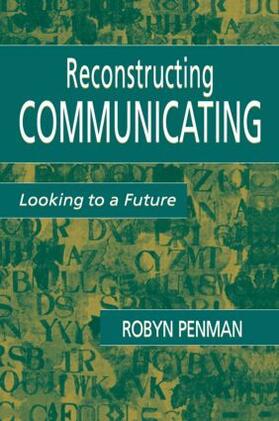 Penman |  Reconstructing Communicating | Buch |  Sack Fachmedien