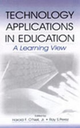 O'Neil / O'Neil, Jr. / Perez |  Technology Applications in Education | Buch |  Sack Fachmedien