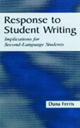 Ferris |  Response To Student Writing | Buch |  Sack Fachmedien