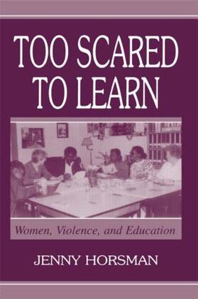 Horsman |  Too Scared To Learn | Buch |  Sack Fachmedien