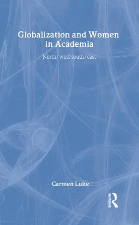 Luke |  Globalization and Women in Academia | Buch |  Sack Fachmedien