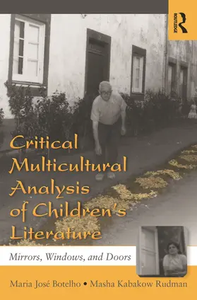 Botelho / Rudman |  Critical Multicultural Analysis of Children's Literature | Buch |  Sack Fachmedien