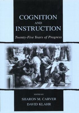 Carver / Klahr |  Cognition and Instruction | Buch |  Sack Fachmedien