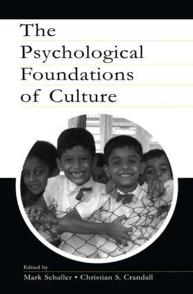 Schaller / Crandall |  The Psychological Foundations of Culture | Buch |  Sack Fachmedien