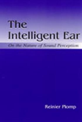 Plomp |  The Intelligent Ear | Buch |  Sack Fachmedien