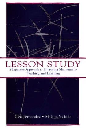 Fernandez / Yoshida |  Lesson Study | Buch |  Sack Fachmedien