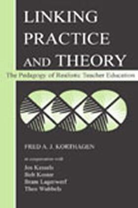 Korthagen / Kessels / Koster |  Linking Practice and Theory | Buch |  Sack Fachmedien
