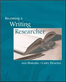 Blakeslee / Fleischer |  Becoming a Writing Researcher | Buch |  Sack Fachmedien