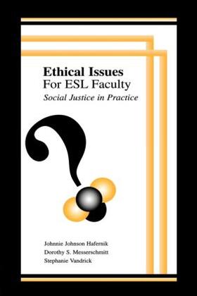 Hafernik / Messerschmitt / Vandrick |  Ethical Issues for Esl Faculty | Buch |  Sack Fachmedien