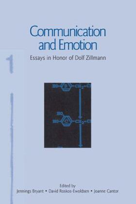 Bryant / Roskos-Ewoldsen / Cantor |  Communication and Emotion | Buch |  Sack Fachmedien