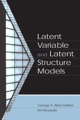 Marcoulides / Moustaki |  Latent Variable and Latent Structure Models | Buch |  Sack Fachmedien