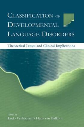 Verhoeven / van Balkom |  Classification of Developmental Language Disorders | Buch |  Sack Fachmedien