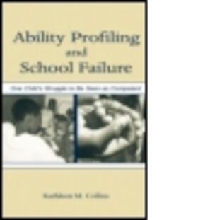 Collins / Collins |  Ability Profiling and School Failure | Buch |  Sack Fachmedien
