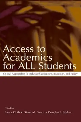 Biklen / Kluth / Straut |  Access To Academics for All Students | Buch |  Sack Fachmedien