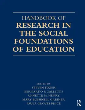 Tozer / Gallegos / Henry |  Handbook of Research in the Social Foundations of Education | Buch |  Sack Fachmedien