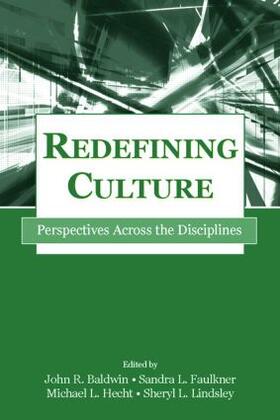 Baldwin / Faulkner / Hecht |  Redefining Culture | Buch |  Sack Fachmedien