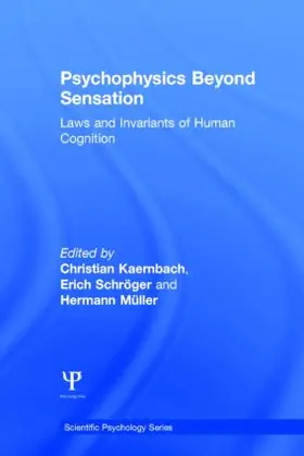 Kaernbach / Schrger / Schr”ger |  Psychophysics Beyond Sensation | Buch |  Sack Fachmedien