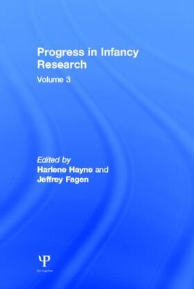 Hayne / Fagen |  Progress in infancy Research | Buch |  Sack Fachmedien