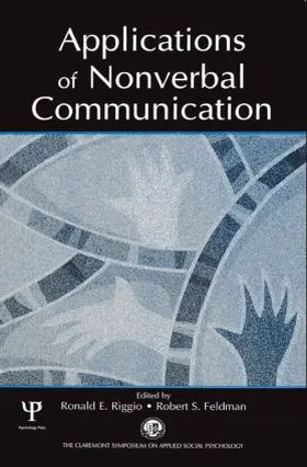 Riggio / Feldman |  Applications of Nonverbal Communication | Buch |  Sack Fachmedien