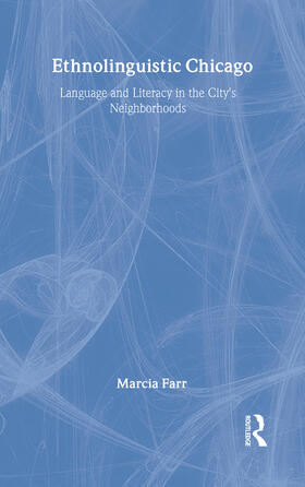 Farr |  Ethnolinguistic Chicago | Buch |  Sack Fachmedien