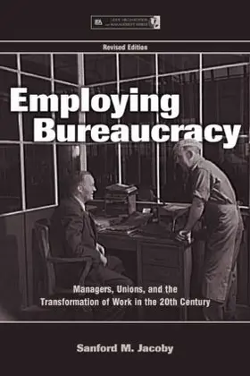 Jacoby |  Employing Bureaucracy | Buch |  Sack Fachmedien