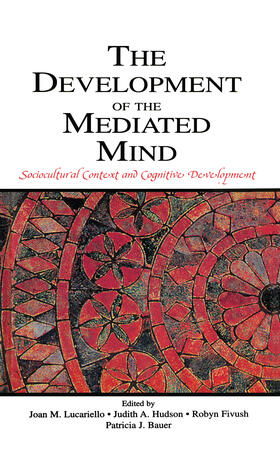 Lucariello / Hudson / Fivush |  The Development of the Mediated Mind | Buch |  Sack Fachmedien