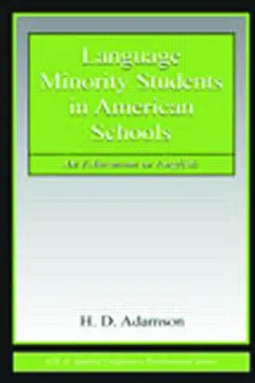 Adamson |  Language Minority Students in American Schools | Buch |  Sack Fachmedien