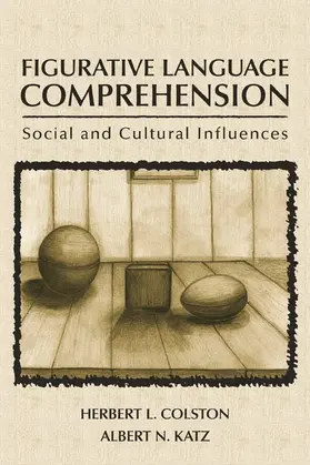 Colston / Katz |  Figurative Language Comprehension | Buch |  Sack Fachmedien