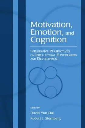 Dai / Sternberg |  Motivation, Emotion, and Cognition | Buch |  Sack Fachmedien