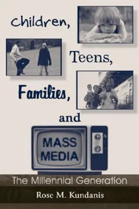 Kundanis |  Children, Teens, Families, and Mass Media | Buch |  Sack Fachmedien