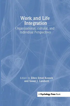 Kossek / Lambert |  Work and Life Integration | Buch |  Sack Fachmedien